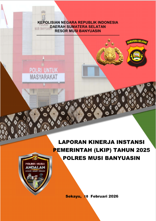 LKIP 2025 POLRES MUBA